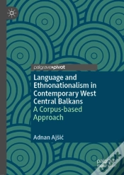 Capa do artigo Language And Ethnonationalism In Contemporary West Central Balkans
