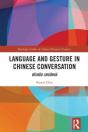 Language And Gesture In Chinese Conversation - Preview