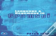 Language And Hegemony In Gramsci