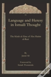 Language And Heresy In Ismaili Thought