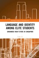 Language And Identity Among Elite Students