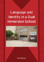 Language And Identity In A Dual Immersion School - Preview