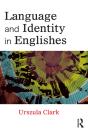 Language And Identity In Englishes - Preview