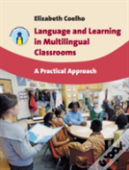 Language And Learning In Multilingual Classrooms