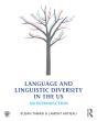 Language And Linguistic Diversity In The Us - Preview