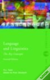 Language And Linguistics: The Key Concepts