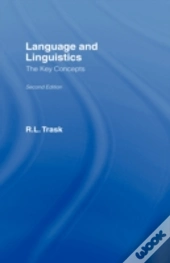 Language And Linguistics: The Key Concepts