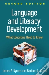 Language And Literacy Development, Second Edition