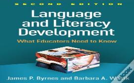 Language And Literacy Development, Second Edition