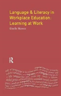 Language And Literacy In Workplace Education - Preview