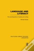 Language And Literacy (Rle Linguistics C: Applied Linguistics)