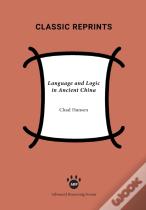 Language And Logic In Ancient China