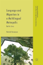 Language And Migration In A Multilingual Metropolis - Preview