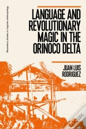 Capa do artigo Language And Revolutionary Magic In The Orinoco Delta