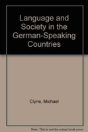 Language And Society In The German-Speaking Countries - Preview