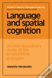 Language And Spatial Cognition