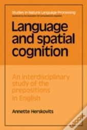 Language And Spatial Cognition
