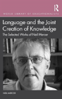 Language And The Joint Creation Of Knowledge - Preview