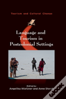 Language And Tourism In Postcolonial Settings