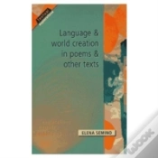 Capa do artigo Language And World Creation In Poems And Other Texts