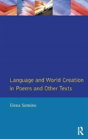 Language And World Creation In Poems And Other Texts - Preview