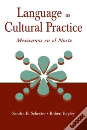 Capa do artigo Language As Cultural Practice