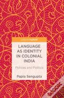 Language As Identity In Colonial India