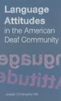 Language Attitudes In The American Deaf Community - Preview