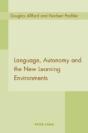 Language, Autonomy And The New Learning Environments - Preview
