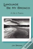 Language Be My Bronco
