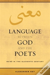 Language Between God And The Poets