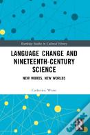 Language Change And Nineteenth-Century Science
