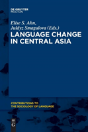 Language Change In Central Asia - Preview