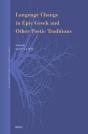 Language Change In Epic Greek And Other Poetic Traditions - Preview