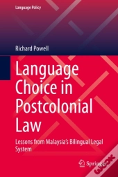 Language Choice In Postcolonial Law