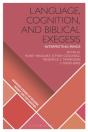 Language, Cognition, And Biblical Exegesis - Preview