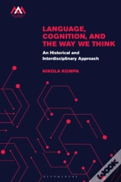 Capa do artigo Language, Cognition, And The Way We Think