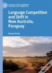 Capa do artigo Language Competition And Shift In New Australia, Paraguay