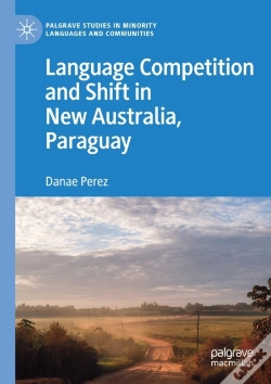 Capa do artigo Language Competition And Shift In New Australia, Paraguay