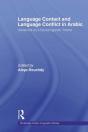 Language Contact And Language Conflict In Arabic - Preview