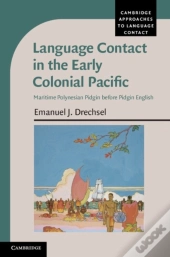 Language Contact In The Early Colonial Pacific