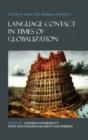 Language Contact In Times Of Globalization - Preview