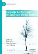 Language Contacts And Discourses In The Far North