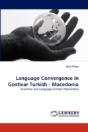 Language Convergence In Gostivar Turkish - Macedonia - Preview