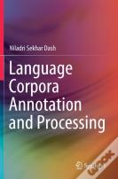 Language Corpora Annotation And Processing