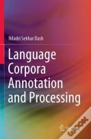 Language Corpora Annotation And Processing