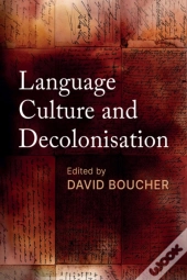 Language, Culture And Decolonisation