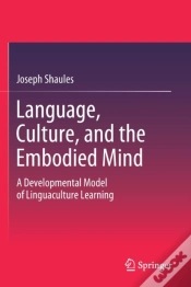 Capa do artigo Language, Culture, And The Embodied Mind