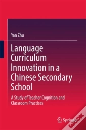 Language Curriculum Innovation In A Chinese Secondary School