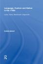 Language, Custom And Nation In The 1790s - Preview
